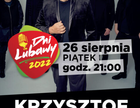 Dni Lubawy 2022 - Cugowski