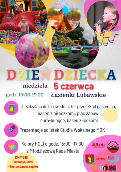Dzień Dziecka 2022 - 5 czerwca - Łazienki Lubawskie