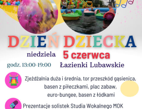 Dzień Dziecka 2022 - 5 czerwca - Łazienki Lubawskie